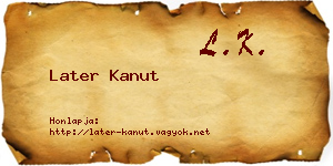 Later Kanut névjegykártya
